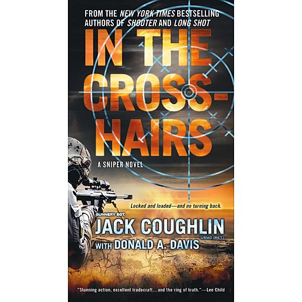 In the Crosshairs / Kyle Swanson Sniper Novels Bd.10, Sgt. Jack Coughlin