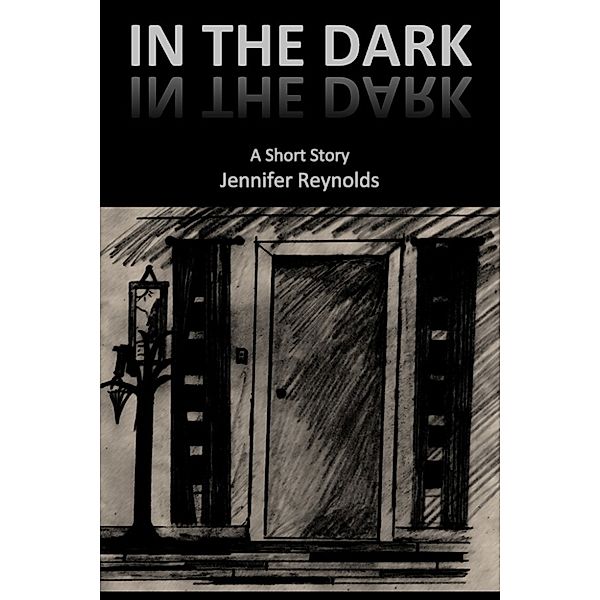 In the Dark, Jennifer Reynolds
