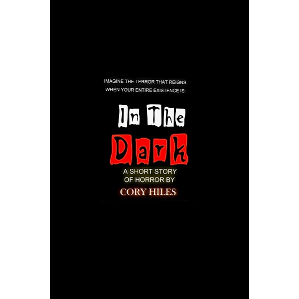 In the Dark, Cory Hiles
