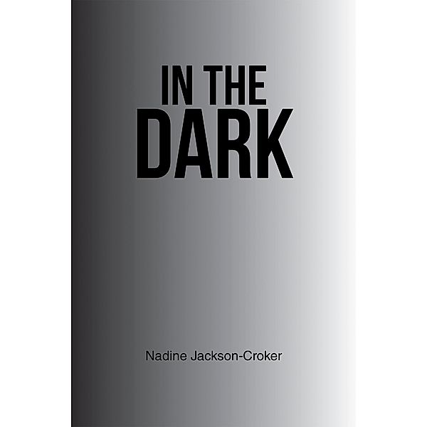 In the Dark, Nadine Jackson-Croker