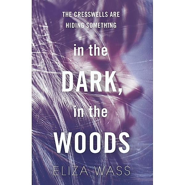 In the Dark, In the Woods, Eliza Wass