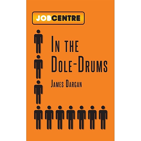 In the Dole-Drums, James Dargan
