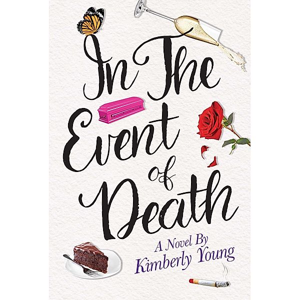 In the Event of Death, Kimberly Young