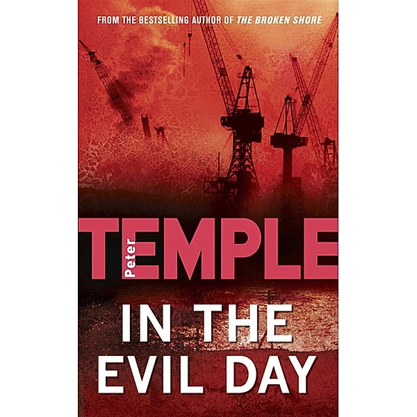 In the Evil Day, Peter Temple