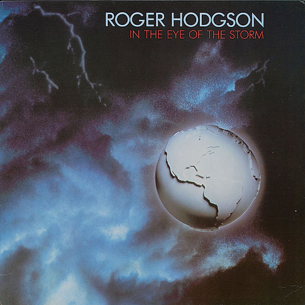 In The Eye Of The Storm, Roger Hodgson