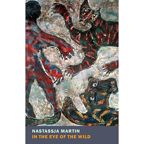 In the Eye of the Wild, Nastassja Martin