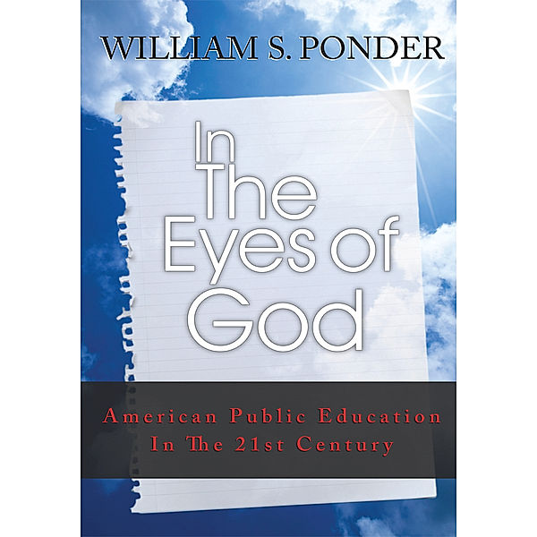 In the Eyes of God, William S. Ponder