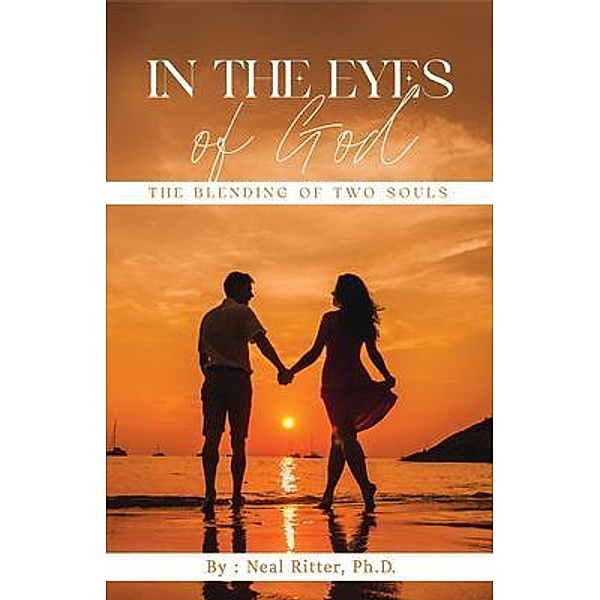In The Eyes of God, Neal Ritter