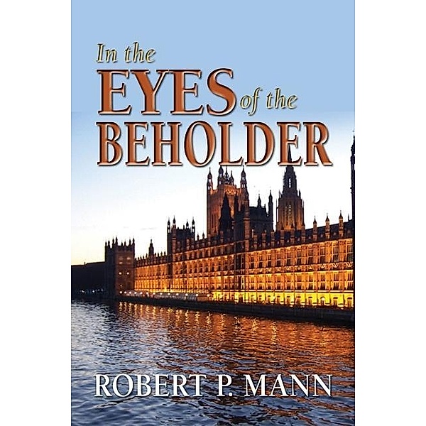 In the Eyes of the Beholder / SBPRA, Robert Mann
