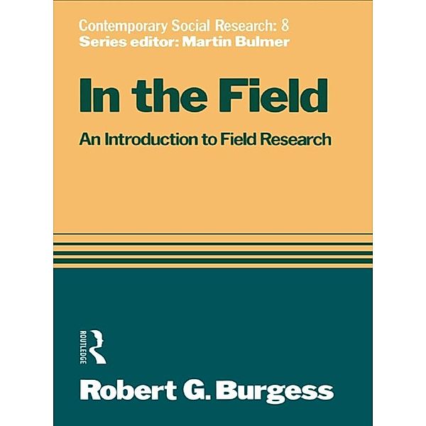 In the Field, Robert G. Burgess