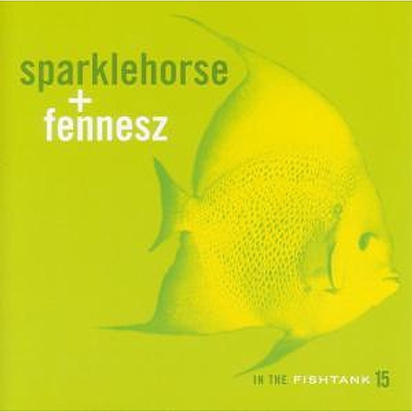 In The Fishtank (Vinyl), Sparklehorse+Fennesz
