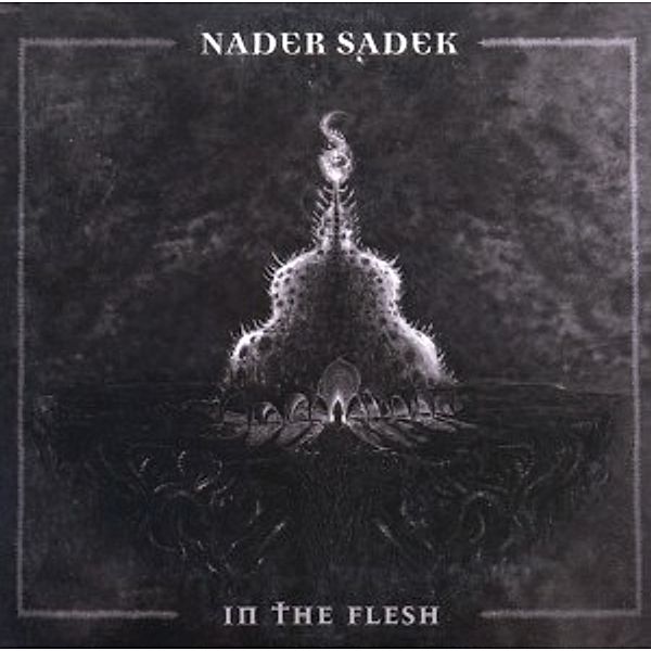 In The Flesh, Nader Sadek