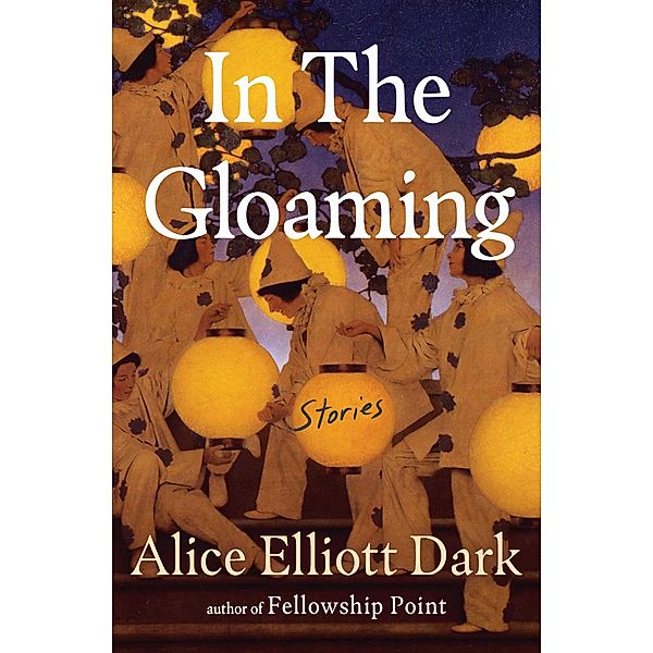 In The Gloaming, Alice Elliott Dark