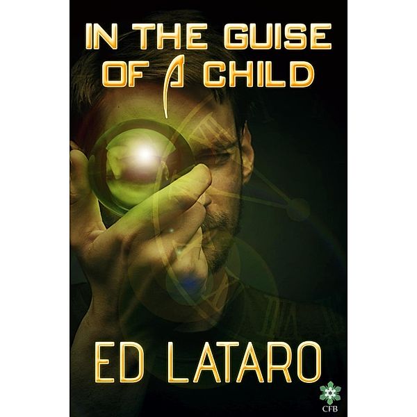 In the Guise of a Child, Ed Lataro