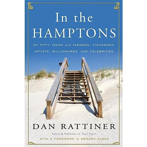 In the Hamptons, Dan Rattiner