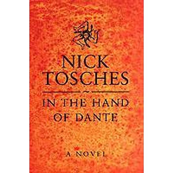 In the Hand of Dante, Nick Tosches