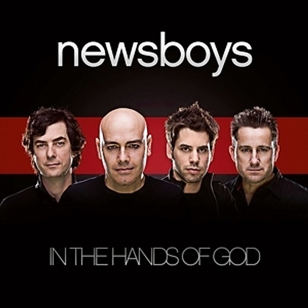 In The Hands Of God, Newsboys