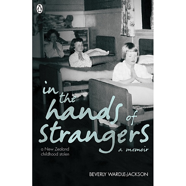 In the Hands of Strangers, Beverly Wardle-Jackson
