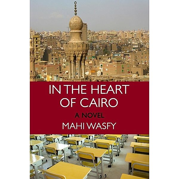 In the Heart of Cairo, Mahi Wasfy