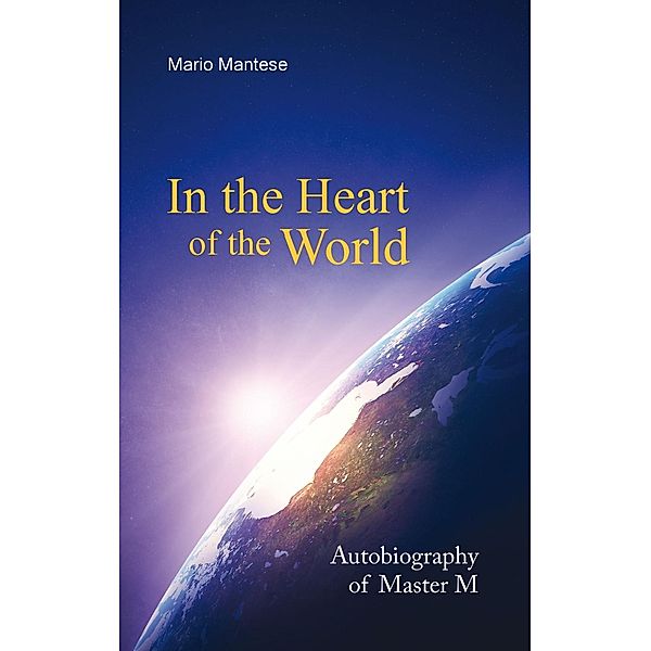 In the Heart of the World, Mario Mantese