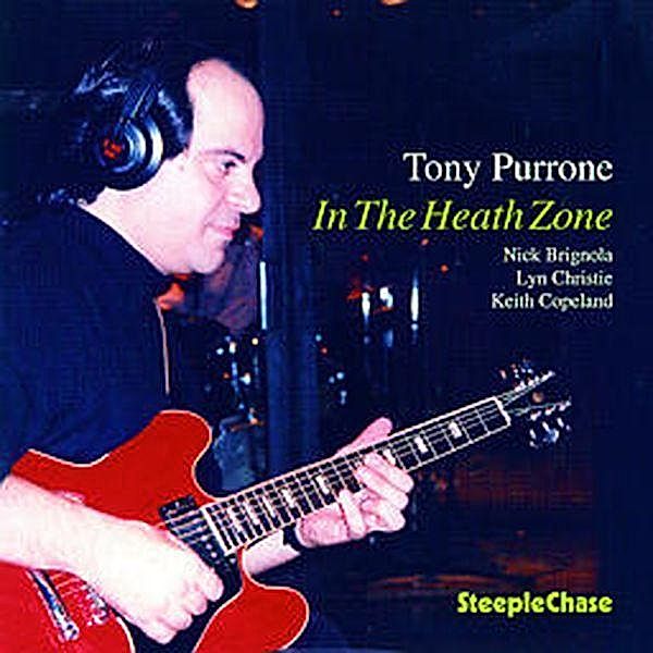 In The Heath Zone, Tony Purrone Quartet