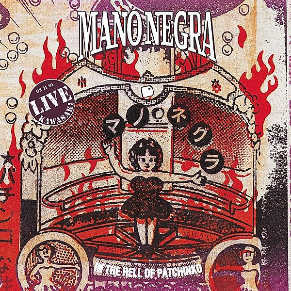 In The Hell Of Patchinko (2lp+Cd) (Vinyl), Mano Negra