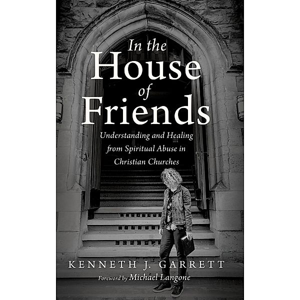In the House of Friends, Kenneth J. Garrett