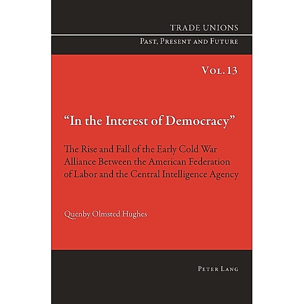 In the Interest of Democracy, Quenby Hughes
