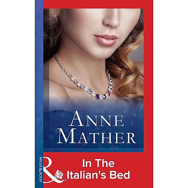 In The Italian's Bed, Anne Mather