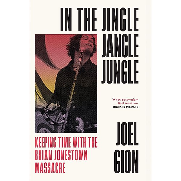 In the Jingle Jangle Jungle, Joel Gion
