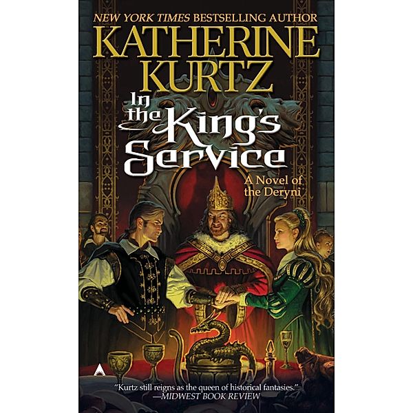 In The King's Service / A Novel of the Deryni Bd.1, Katherine Kurtz