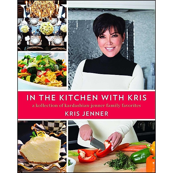 In the Kitchen with Kris, Kris Jenner