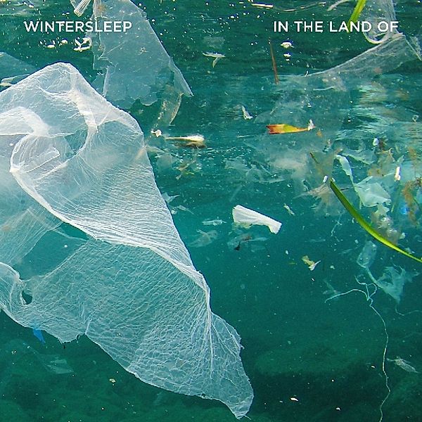 In The Land Of (Vinyl), Wintersleep