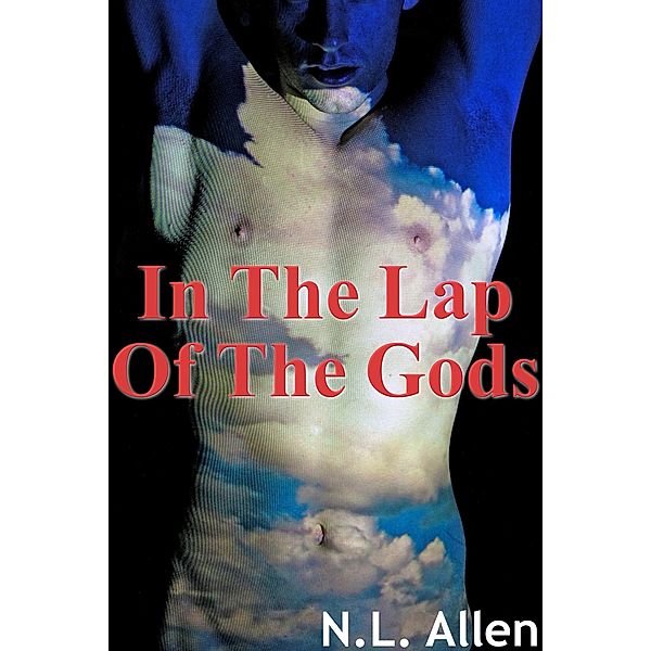 In the Lap of the Gods (Paranormal Erotica), N. L. Allen