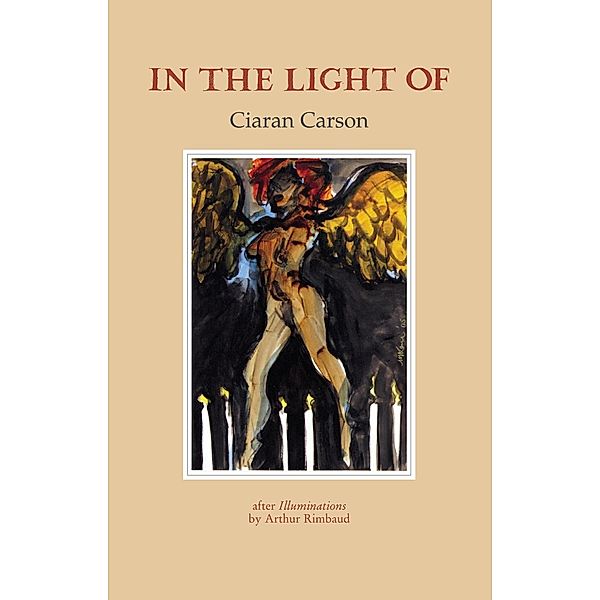 In the Light Of, Ciaran Carson