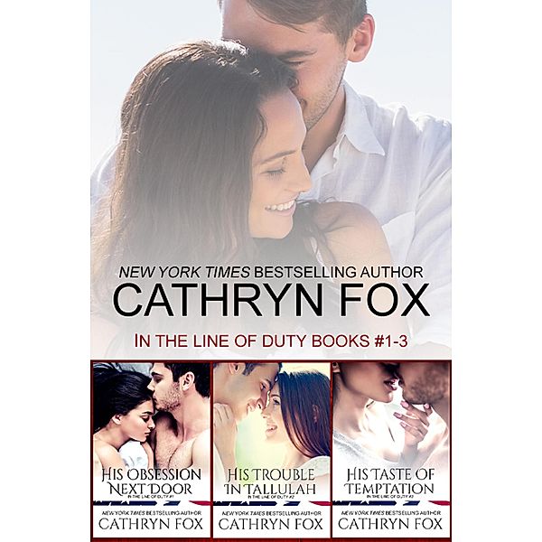 In the Line of Duty / In the Line of Duty, Cathryn Fox