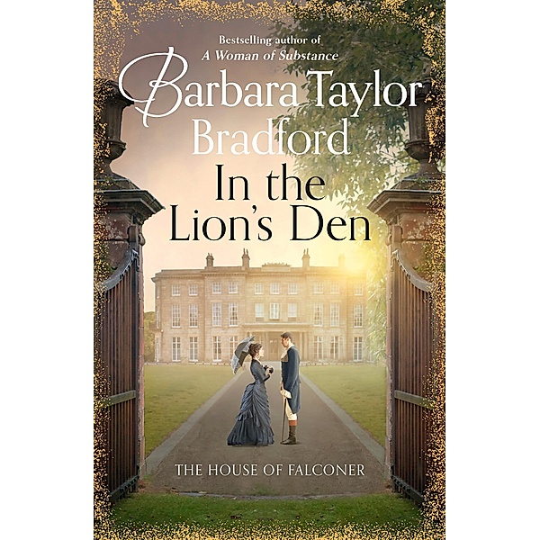 In the Lion's Den, Barbara Taylor Bradford