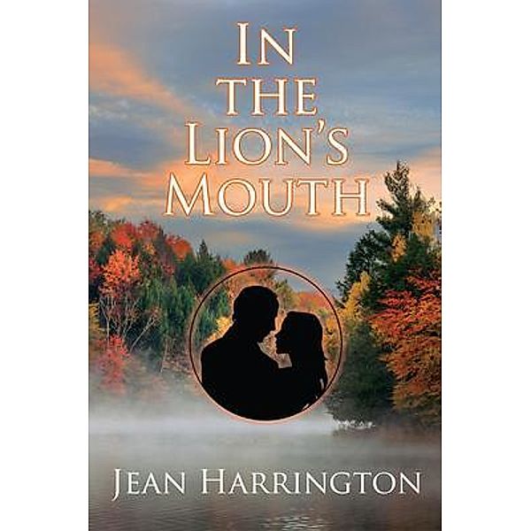 In the Lion's Mouth / Irish Colonial Series Bd.2, Jean Harrington