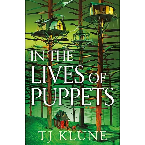 In the Lives of Puppets, T. J. Klune