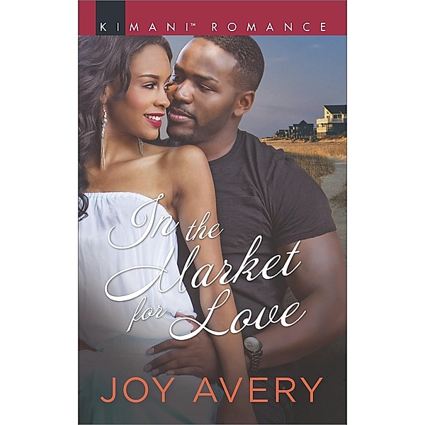 In The Market For Love / Mills & Boon Kimani, Joy Avery