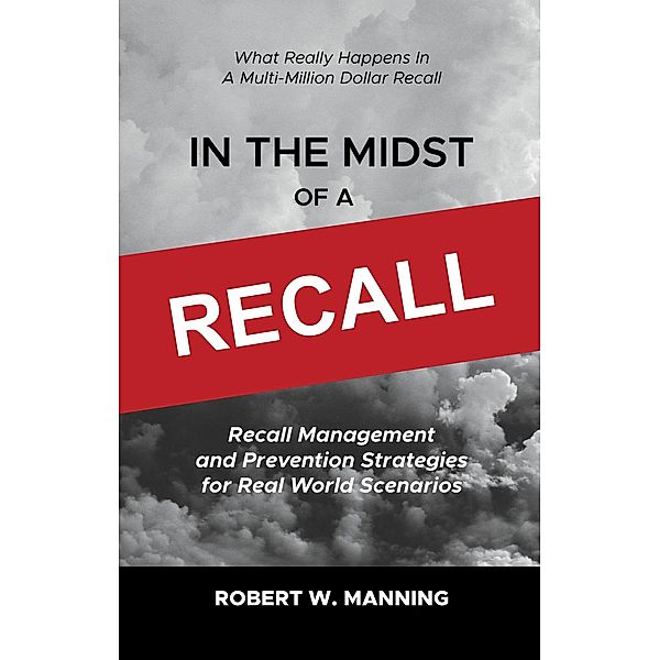 In the Midst of a Recall, Robert W. Manning
