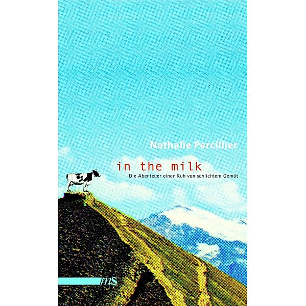 In the Milk, Nathalie Percillier, Lily Besilly