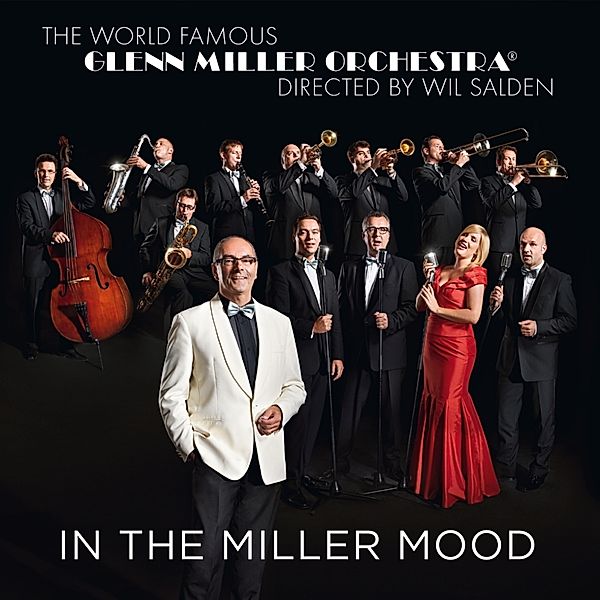 In The Miller Mood, Glenn Miller Orchestra