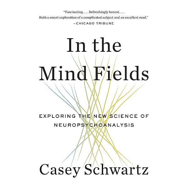 In the Mind Fields, Casey Schwartz