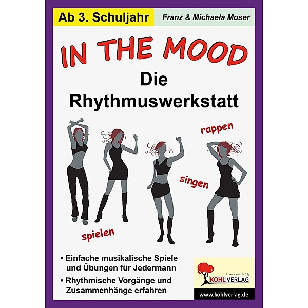 In the mood - Die Rhythmuswerkstatt, Franz Moser, Michaela Moser