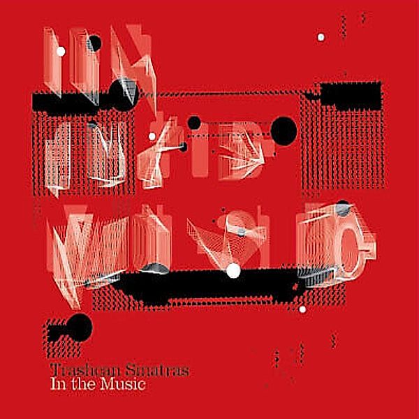 In The Music (Vinyl), Trashcan Sinatras