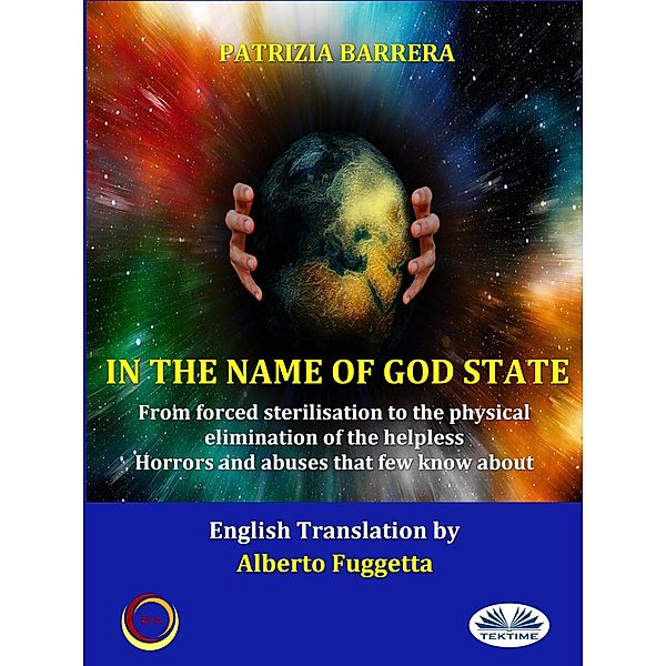 In the name of God State, Patrizia Barrera