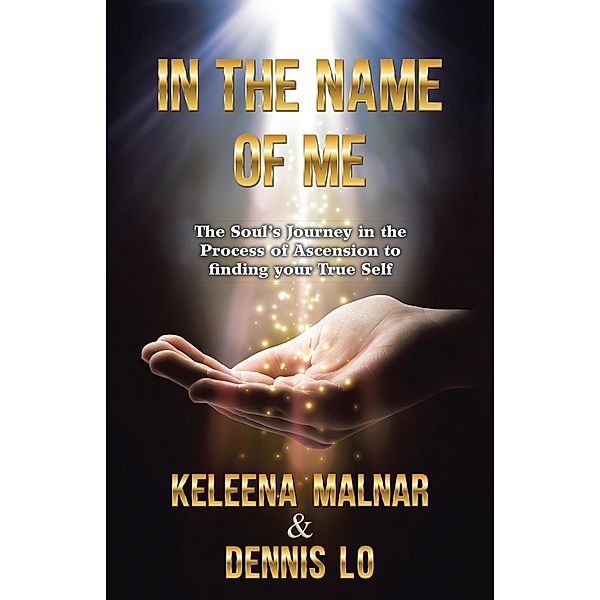 In the Name of Me, Keleena Malnar, Dennis Lo