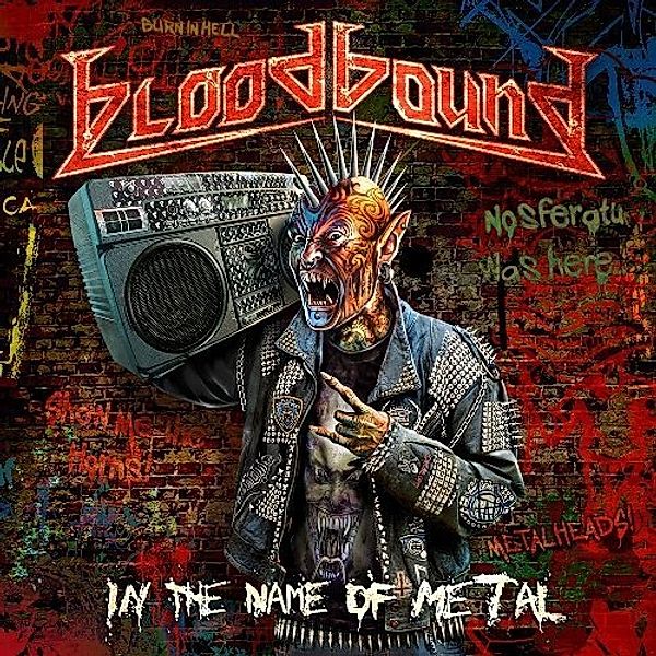 In The Name Of Metal (Ltd. Digipak), Bloodbound