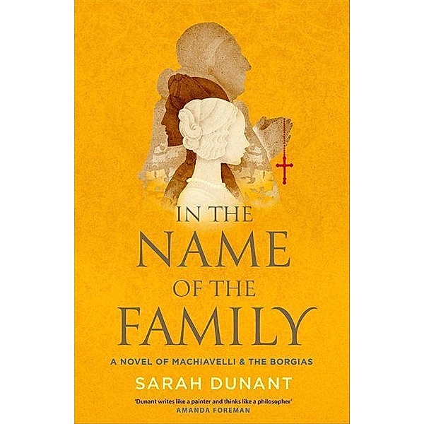 In The Name of the Family, Sarah Dunant